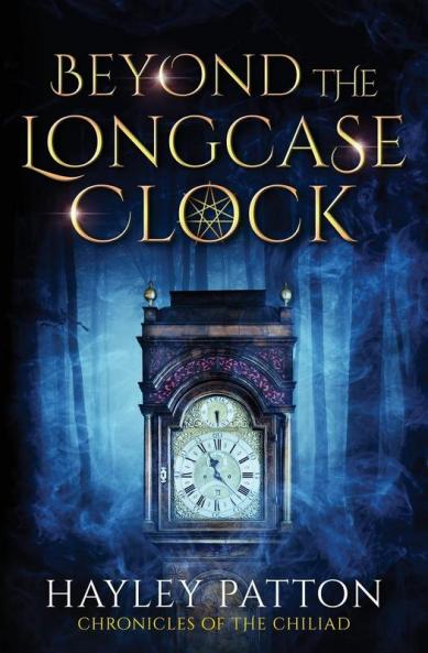 Beyond the Longcase Clock: 1 (Chronicles of the Chiliad)