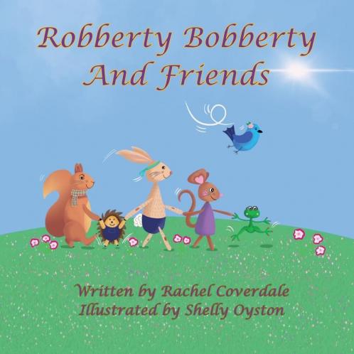 Robberty Bobberty and Friends