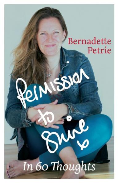 Permission to Shine: In 60 Thoughts