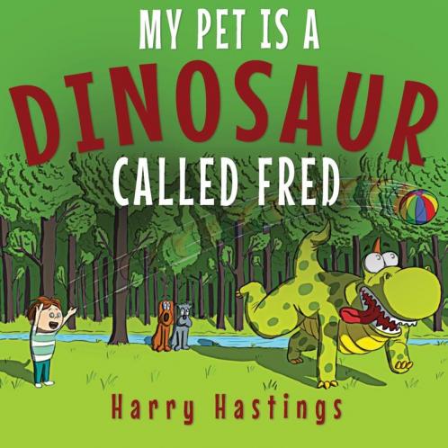 My Pet is a Dinosaur Called Fred