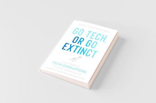 Go Tech or Go Extinct