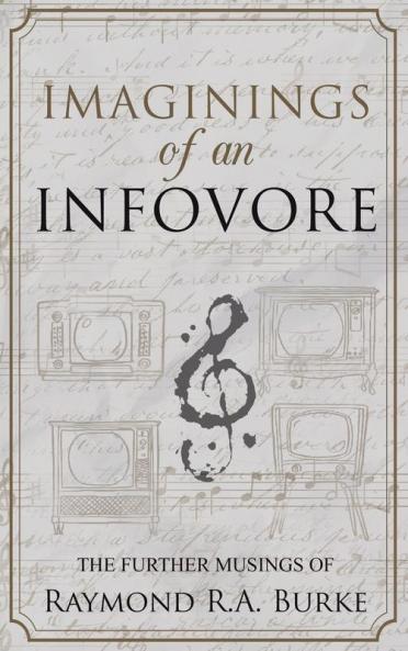 Imaginings of an Infovore