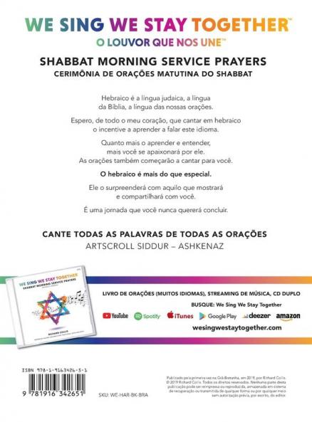 We Sing We Stay Together: Shabbat Morning Service Prayers (PORTUGUESE BRA): O Louvor Que Nos Une: Cerimonia De Oracoes Matutina Do Shabbat