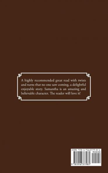 The Life Loves and Times of Samantha Stanhope A Novel