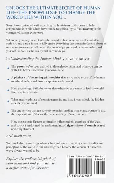 Understanding the Human Mind The Pursuit of Consciousness