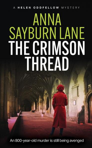 The Crimson Thread: 3 (Helen Oddfellow Mystery)