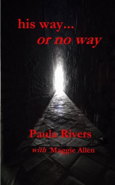 his way... or no way