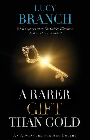 A Rarer Gift Than Gold: 1 (Gold Gift)