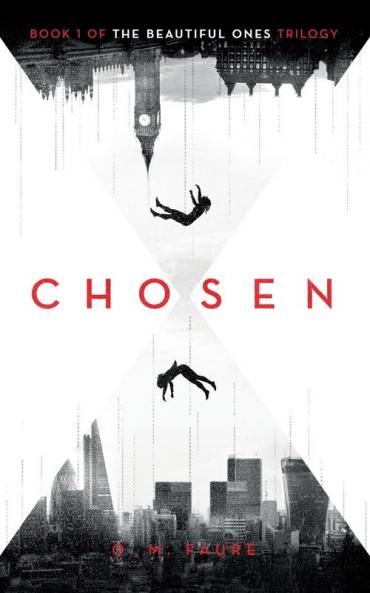 Chosen: Book 1 of the Beautiful Ones trilogy (Cassandra Programme Series)