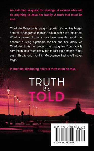 Truth Be Told: 3 (Morecambe Bay Trilogy)
