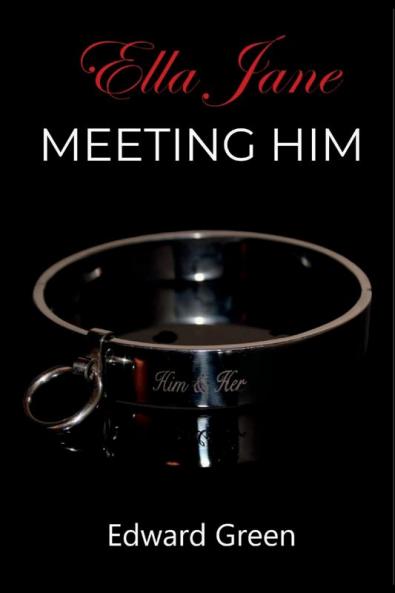 Meeting Him