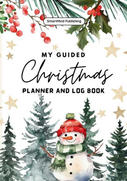 My Guided Christmas Planner and Log Book
