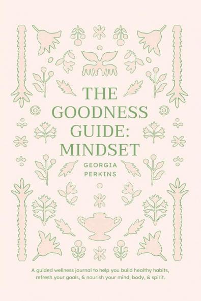 THE GOODNESS GUIDE