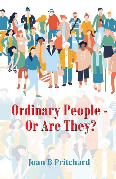 Ordinary People -  Or Are They?