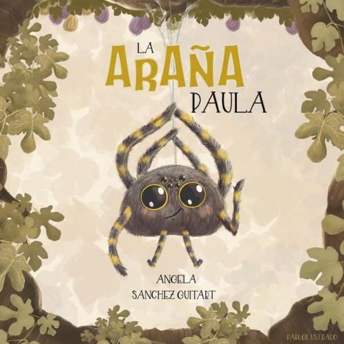 La Araña Paula (Spanish Edition)