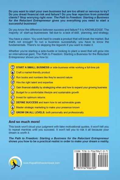 The Path to Freedom: Starting a Business for the Reluctant Entrepreneur