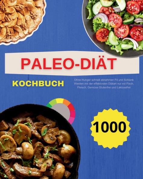 Paleo Diät (German Edition)