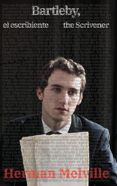 Bartleby el escribiente - Bartleby the Scrivener