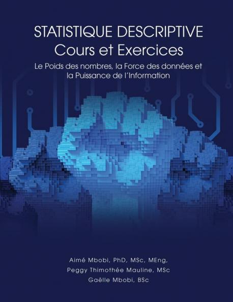 STATISTIQUE DESCRIPTIVE Cours et Exercices