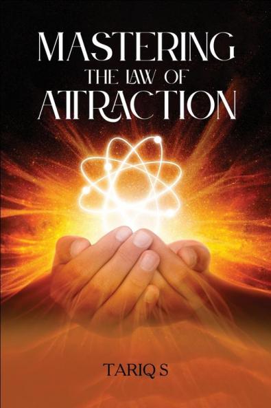 Mastering the 'Law of Attraction'