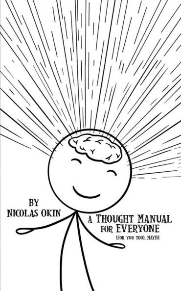 A Thought Manual for Everyone