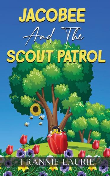 JACOBEE AND THE SCOUT PATROL