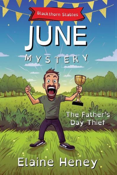 The Father's Day Thief | Blackthorn Stables June Mystery - Dyslexia Friendly