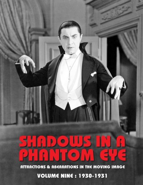 SHADOWS IN A PHANTOM EYE VOLUME 9 (1930-1931)