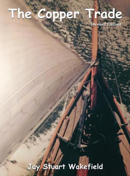 The Copper Trade (Revised Edition)