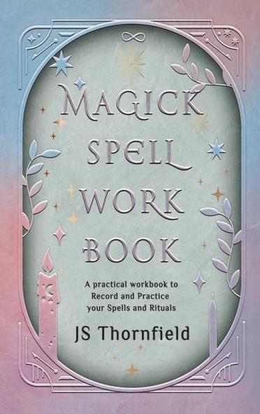 Magick Spell Workbook