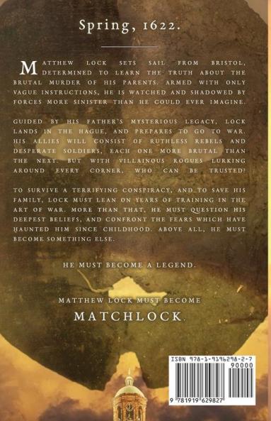 Matchlock and the Embassy: Book One in a Thirty Years' War Historical Fiction Series: 1 (Matchlock - A Thirty Years' War Story)