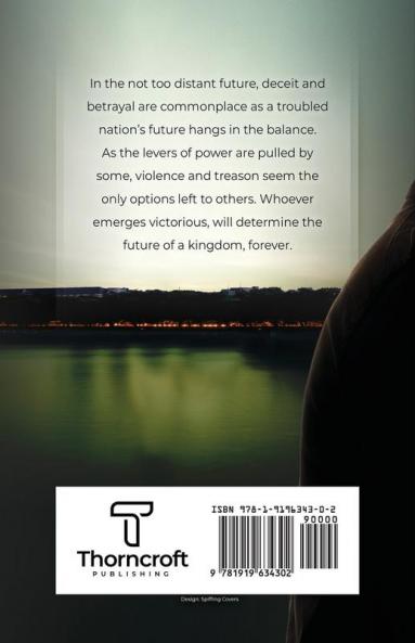 A Failing Kingdom: A divided seat of power casts the darkest shadows