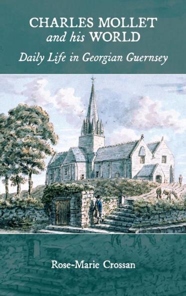 Charles Mollet and his World