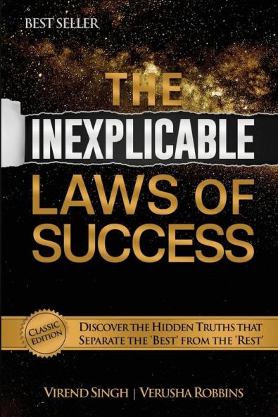 The Inexplicable Laws of Success