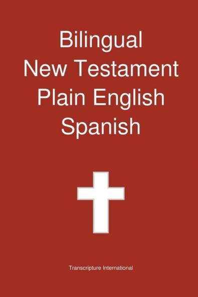 Bilingual New Testament Plain English - Spanish