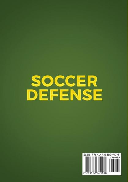 Create a World Class Soccer Defense