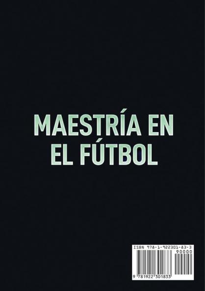 Maestría en el fútbol