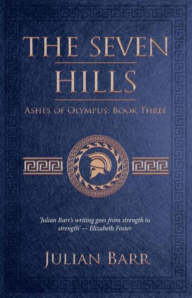 The Seven Hills: 3 (Ashes of Olympus 3)