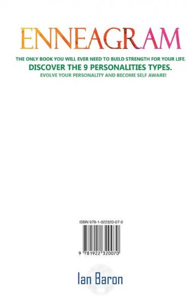 Enneagram: The Only Book You Will Ever Need to Build Strength for Your Life. Discover The 9 Personalities Types. Evolve Your Personality and Become Self Aware!