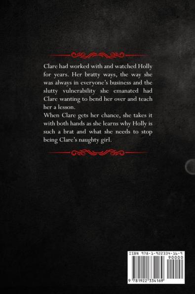 Clare's Naughty Girl: An MDLG and ABDL story of a lesbian Mistress who trains a brat to be Mommy's good girl