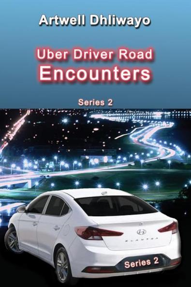 Uber Driver Road Encounters: Series 2