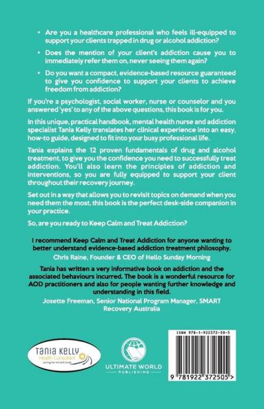 Keep Calm and Treat Addiction: Your 12-Step Guide to Client Recovery