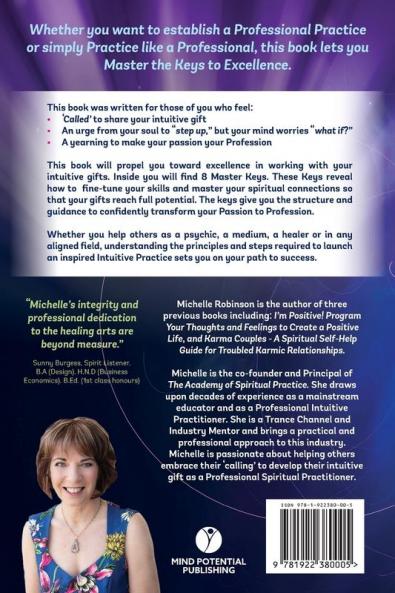Your Intuitive Gifts At Work: From Passion to Profession: The 8 Keys to Excellence in Spiritual Practice
