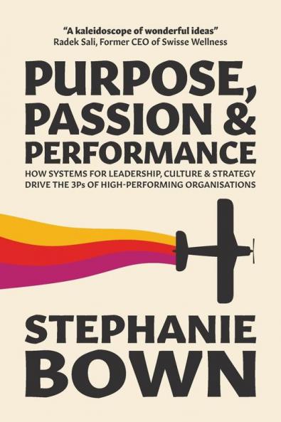 Purpose Passion and Performance