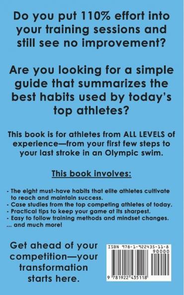 Athlete Habits: 8 Fundamental Habits That Elite Athletes Cultivate To Reach And Maintain Success
