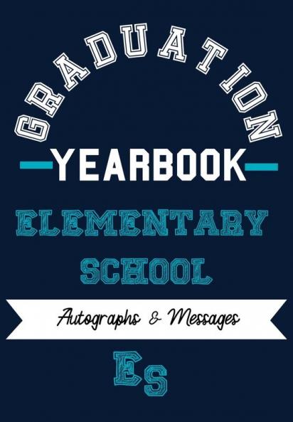 School Yearbook: Sections: Autographs Messages Photos & Contact Details 6.69 x 9.61 inch 45 page (School Memories Forever)