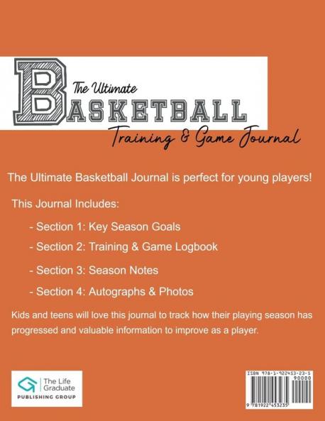 The Ultimate Basketball Training and Game Journal