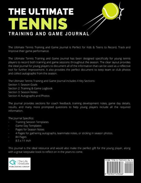 The Ultimate Tennis Training and Game Journal