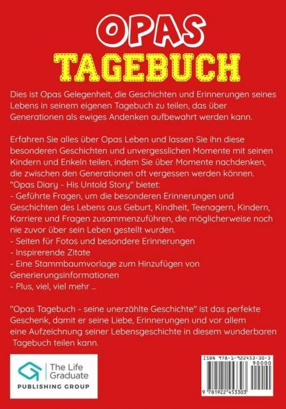 Opas Tagebuch - Seine unerzählte Geschichte: Geschichten Erinnerungen und Momente aus Opas Leben: Ein Erinnerungstagebuch