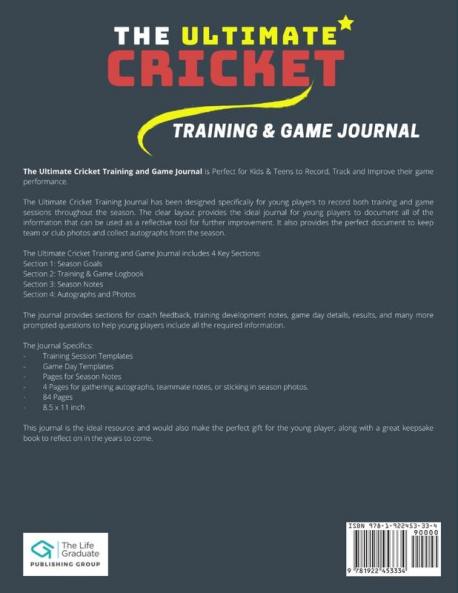 The Ultimate Cricket Training and Game Journal